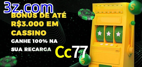 Cc77 melhor bônus de depósito